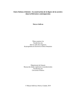 Entre Fiction Et Histoire : La Construction De La Figure De La Sorcière Dans La Littérature Contemporaine