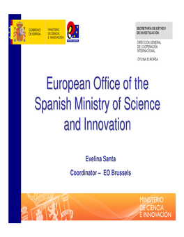 European Office of the Spanish Ministry of Science and Innovation