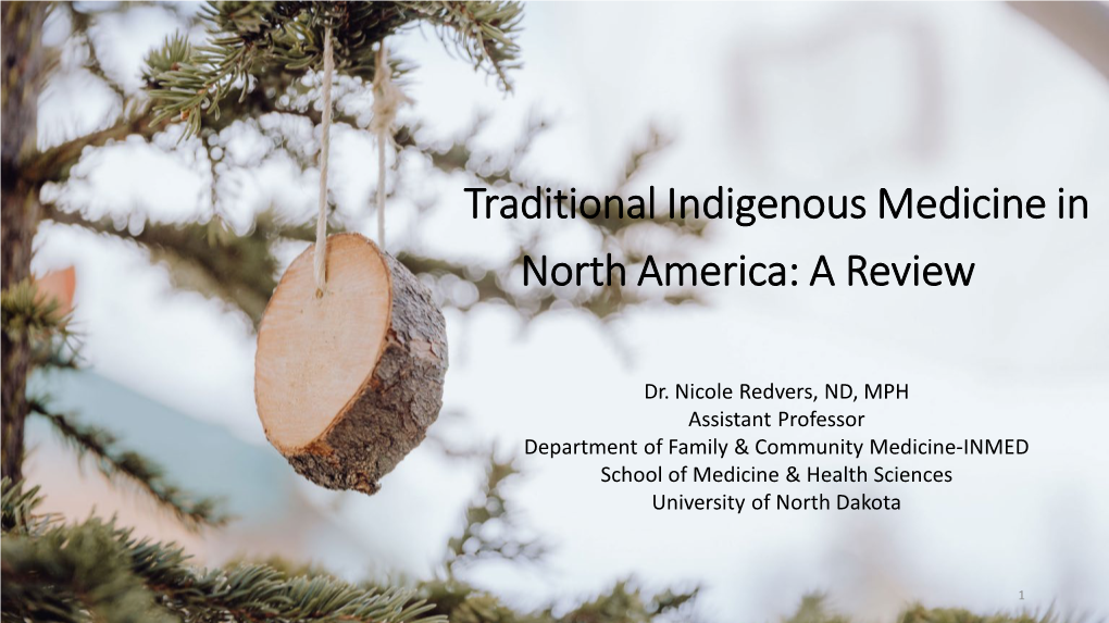 Traditional Indigenous Medicine with Nicole Redvers