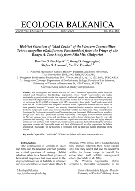 Habitat Selection of "Mad Cocks" of the Western Capercaillies Tetrao Urogallus (Galliformes: Phasianidae) from the Fringe of the Range: a Case Study from Rila Mts