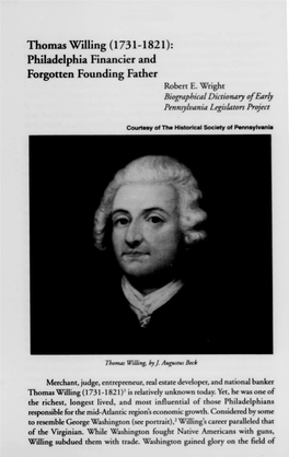 Thomas Wllling (1731-1821): Phiadelphia Fnancier and Forgoten Founding Father Robert E