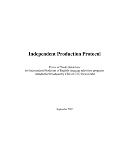 Independent Production Protocol