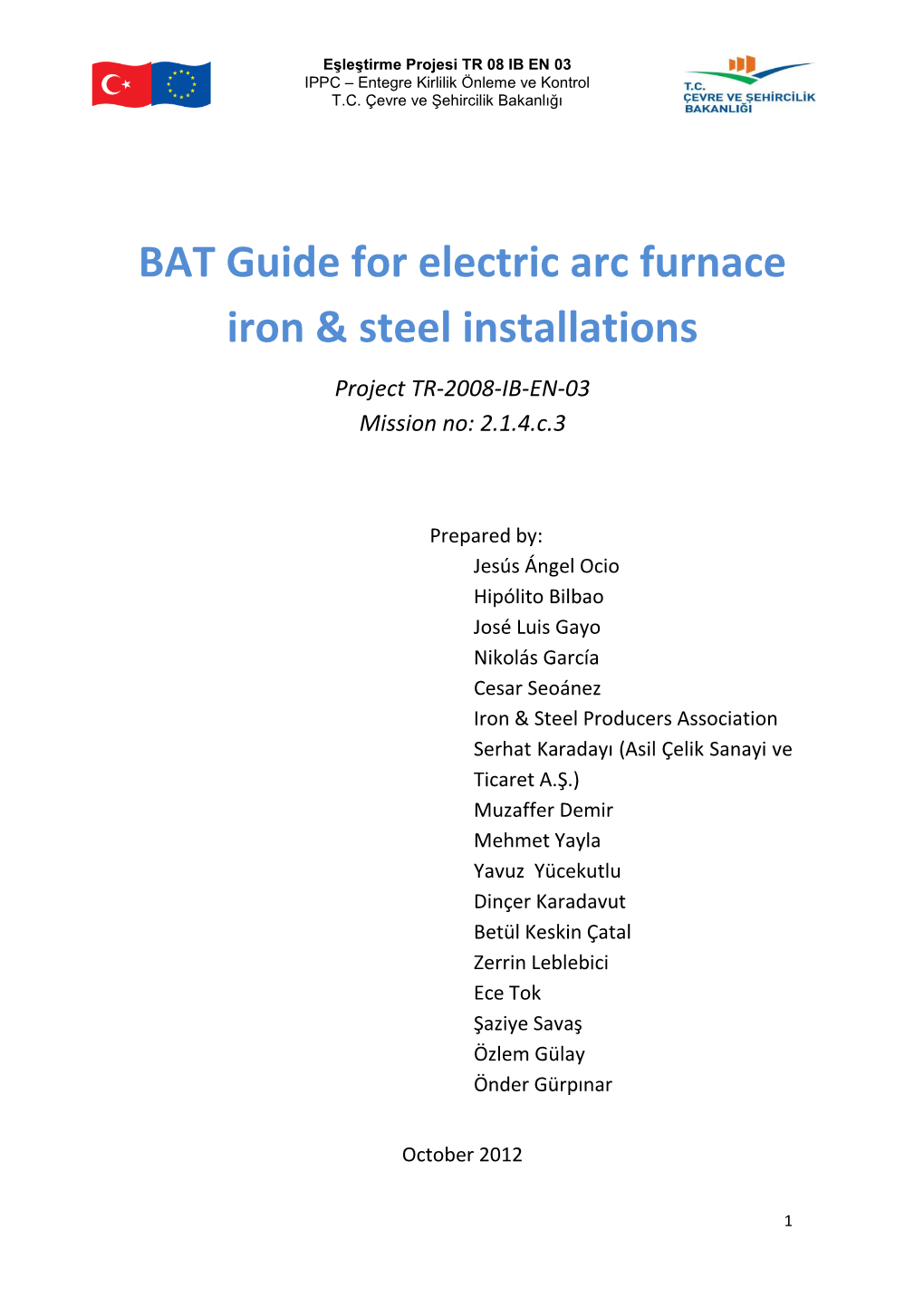 BAT Guide for Electric Arc Furnace Iron & Steel Installations