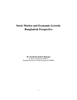 Stock Market and Economic Growth: Bangladesh Perspective