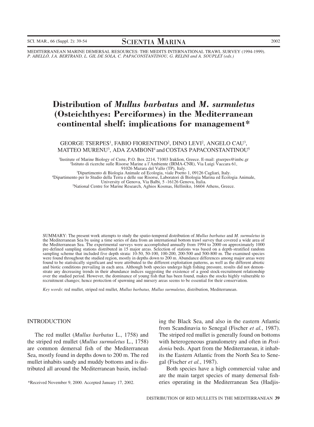 Distribution of Mullus Barbatus and M. Surmuletus (Osteichthyes: Perciformes) in the Mediterranean Continental Shelf: Implications for Management*