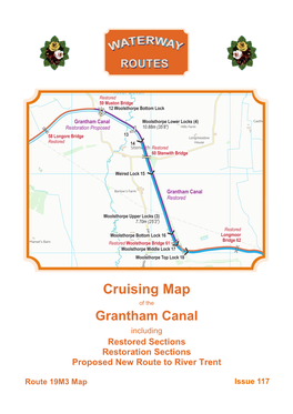 Grantham Canal Including Restored Sections Restoration Sections Proposed New Route to River Trent