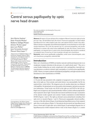 Central Serous Papillopathy by Optic Nerve Head Drusen