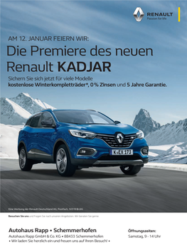 Die Premiere Des Neuen Renault KADJAR Sichern Sie Sich Jetzt Für Viele Modelle Kostenlose Winterkompletträder*, 0 % Zinsen Und 5 Jahre Garantie