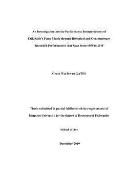 An Investigation Into the Performance Interpretations of Erik Satie's Piano Music Through Historical and Contemporary Recorde