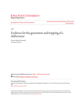 Evidence for the Generation and Trapping of a Silabenzene Dennis Stephen Banasiak Iowa State University