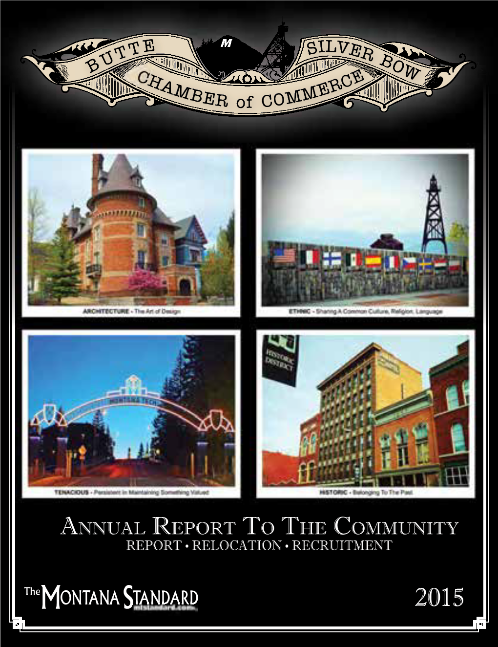 Butte-Silver Bow Chamber of Commerce Annual Report to the Community