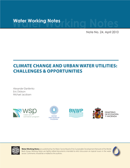 Water Working Notes Are Published by the Water Sector Board of the Sustainable Development Network of the World Bank Group