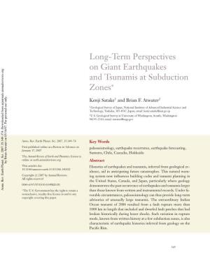 Long-Term Perspectives on Giant Earthquakes and Tsunamis at Subduction Zones∗