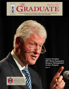 Former President Bill Clinton Inaugurates Bumpers Distinguished Lecture Program Page 10 in This Issue