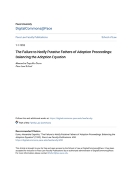 The Failure to Notify Putative Fathers of Adoption Proceedings: Balancing the Adoption Equation