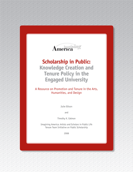 Scholarship in Public: Knowledge Creation and Tenure Policy in the Engaged University