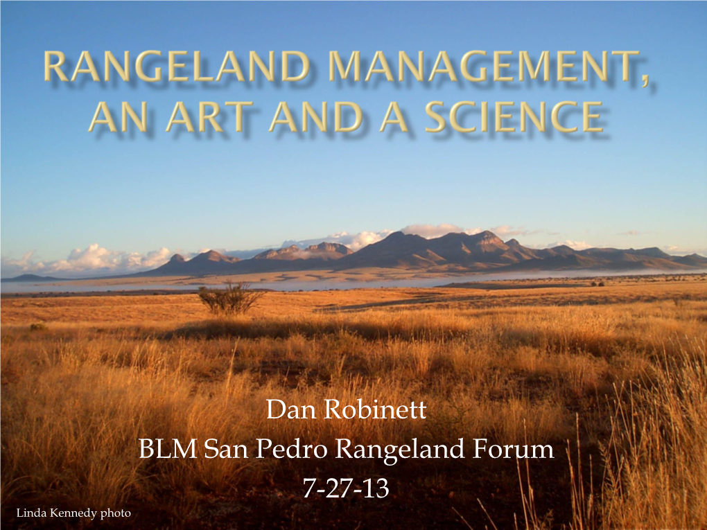 Rangeland Management, an Art and a Science