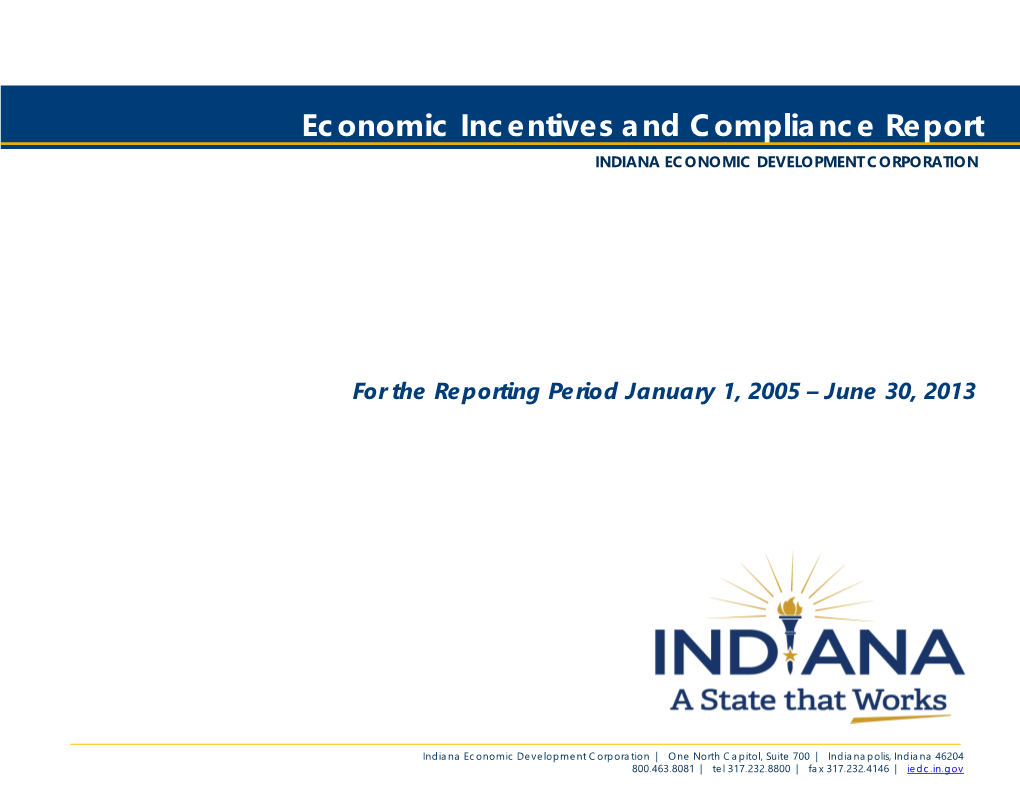 Economic Incentives and Compliance Report INDIANA ECONOMIC DEVELOPMENT CORPORATION