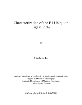Characterization of the E3 Ubiquitin Ligase Pirh2