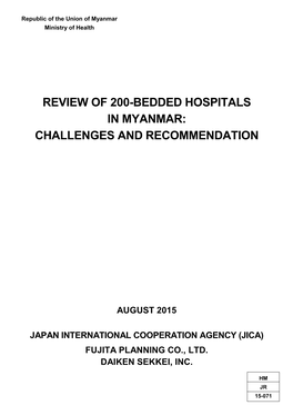 Review of 200-Bedded Hospitals in Myanmar: Challenges and Recommendation