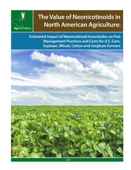 Estimated Impact of Neonicotinoid Insecticides on Pest Management Practices and Costs for U.S