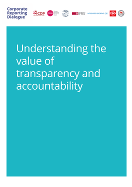 Understanding the Value of Transparency and Accountability