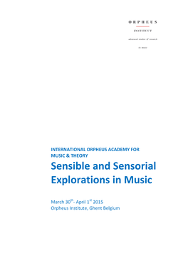 Sensible and Sensorial Explorations in Music