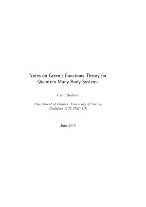 Notes on Green's Functions Theory for Quantum Many-Body Systems