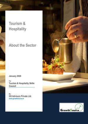 Tourism & Hospitality About the Sector