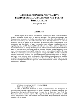 WIRELESS NETWORK NEUTRALITY: TECHNOLOGICAL CHALLENGES and POLICY IMPLICATIONS Christopher S