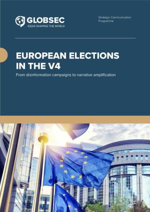 EUROPEAN ELECTIONS in the V4 from Disinformation Campaigns to Narrative Amplification