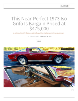 This Near-Perfect 1973 Iso Grifo Is Bargain Priced at $475,000 a Mighty Ford V-8 Powers This Beguiling Italian-American Supercar
