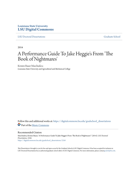 A Performance Guide to Jake Heggie's from 'The Book of Nightmares' Kristen Bauer Marchiafava Louisiana State University and Agricultural and Mechanical College