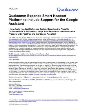 Qualcomm Expands Smart Headset Platform to Include Support for the Google Assistant