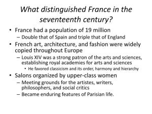 What Distinguished France in the Seventeenth Century?