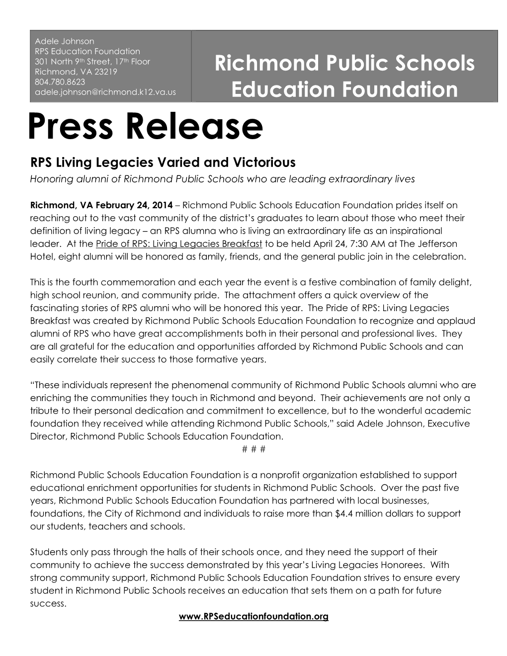 Press Release RPS Living Legacies Varied and Victorious Honoring Alumni of Richmond Public Schools Who Are Leading Extraordinary Lives