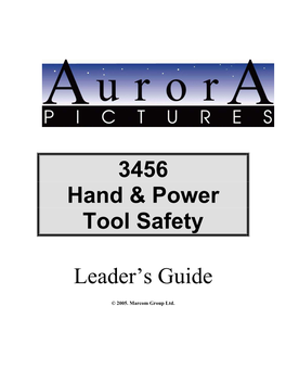 3456 Hand & Power Tool Safety Leader's Guide