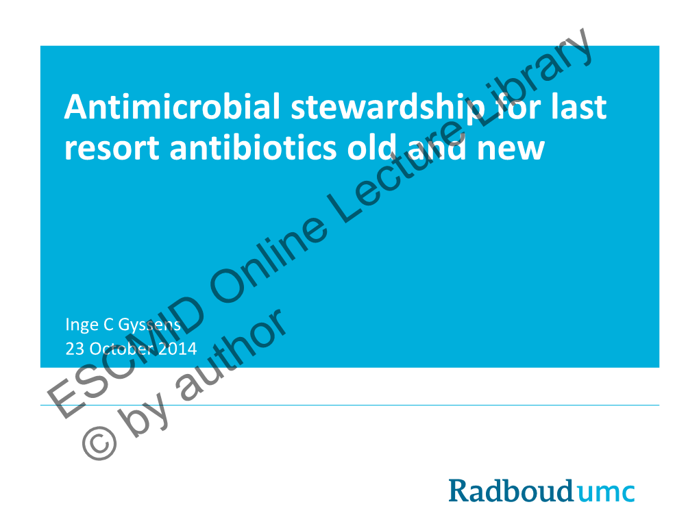 What Are Last Resort Antibiotics?