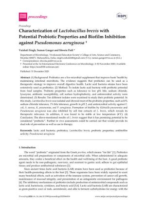 Characterization of Lactobacillus Brevis with Potential Probiotic Properties and Biofilm Inhibition Against Pseudomonas Aeruginosa †