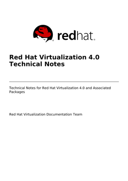 Red Hat Virtualization 4.0 Technical Notes