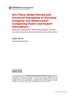 Are There Global Norms and Universal Standards of Electoral Integrity and Malpractice? Comparing Public and Expert Perceptions Faculty Research Working Paper Series