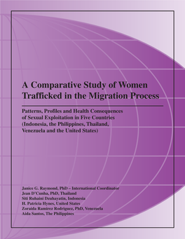 A Comparative Study of Women Trafficked in the Migration Process