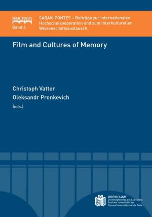 Film and Cultures of Memory