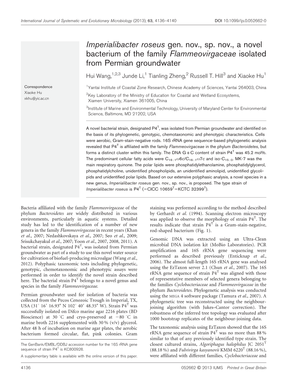 Imperialibacter Roseus Gen. Nov., Sp. Nov., a Novel Bacterium of the Family Flammeovirgaceae Isolated from Permian Groundwater