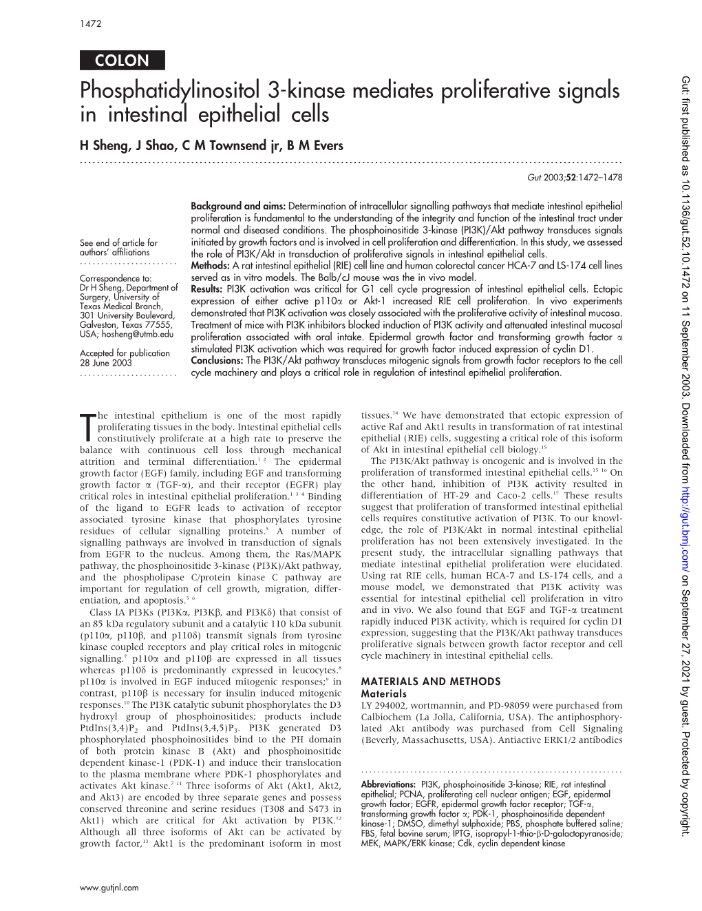 Phosphatidylinositol 3-Kinase Mediates Proliferative Signals in Intestinal Epithelial Cells H Sheng, J Shao, C M Townsend Jr, B M Evers