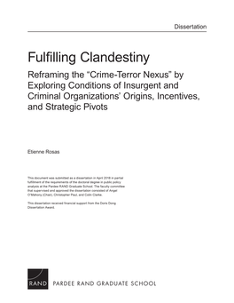Crime-Terror Nexus” by Exploring Conditions of Insurgent and Criminal Organizations’ Origins, Incentives, and Strategic Pivots