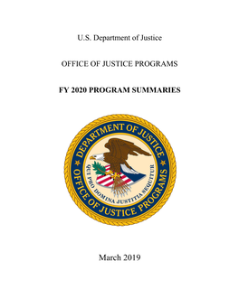 U.S. Department of Justice, Office of Justice Programs, FY 2020 Program Summaries