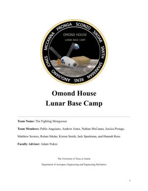 Omond House Lunar Base Camp