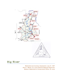 Big River Watershed and Inventory Assessment