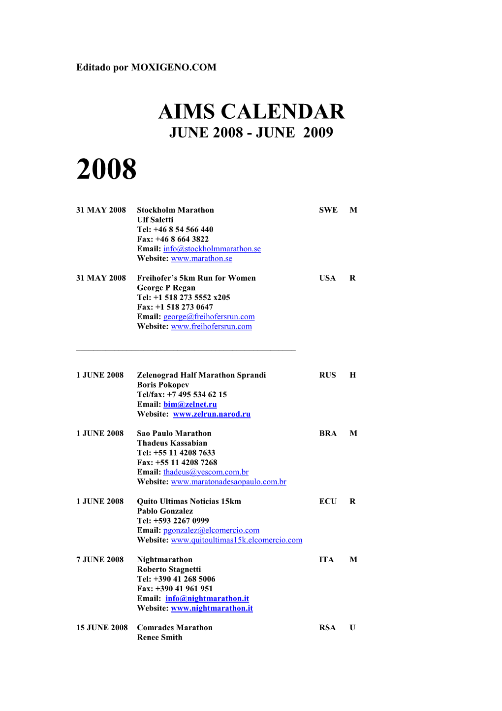 Aims CaleDar JuE 2008 - JuE 2009